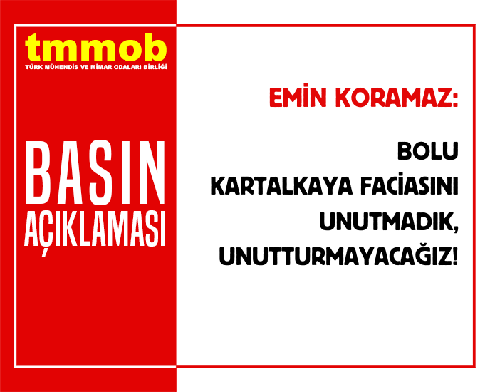 BOLU KARTALKAYA FACİASINI UNUTMADIK, UNUTTURMAYACAĞIZ!