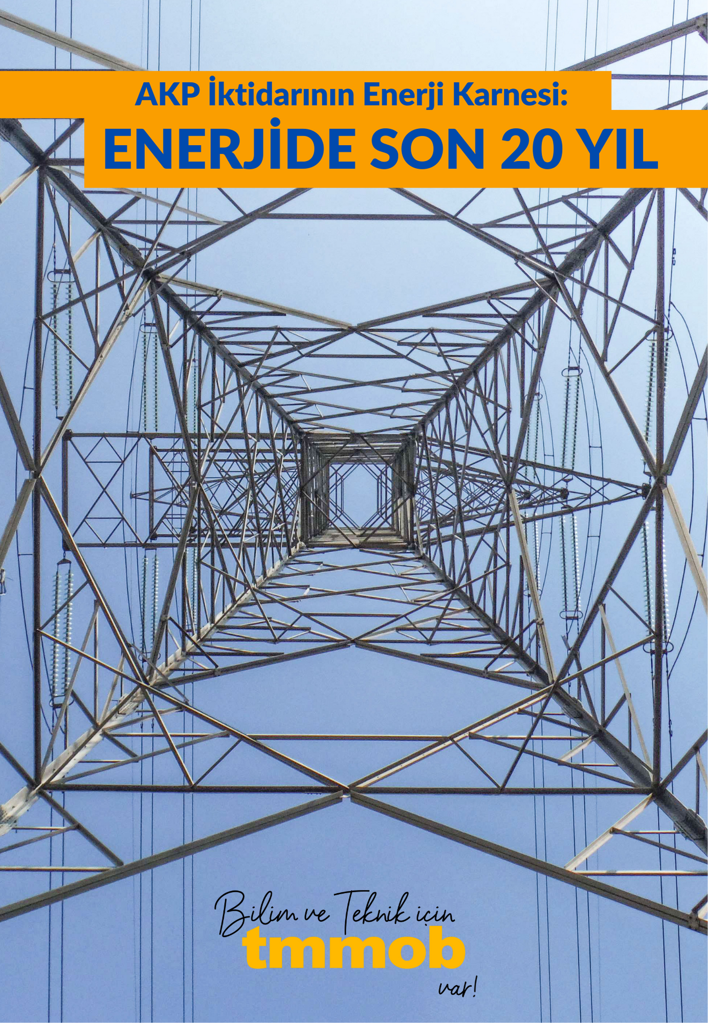 AKP İktidarının Enerji Karnesi: ENERJİDE SON 20 YIL