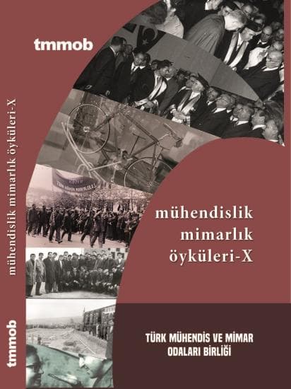 MÜHENDİSLİK MİMARLIK ÖYKÜLERİ X